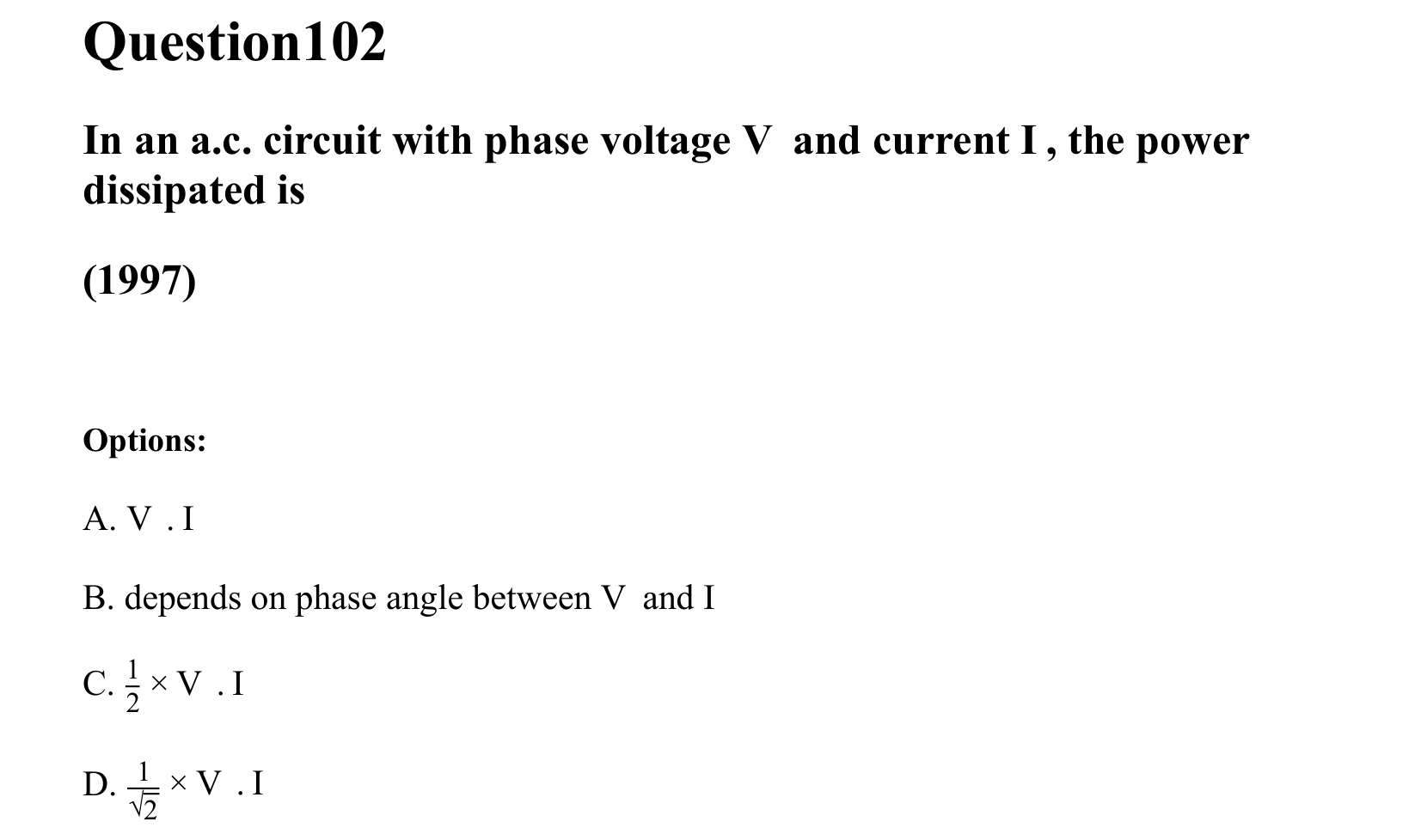 Electromagnetic Induction and Alternating Current question 102