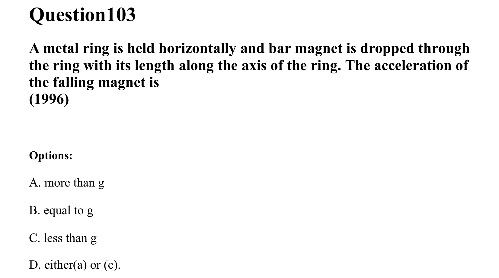 Electromagnetic Induction and Alternating Current question 103