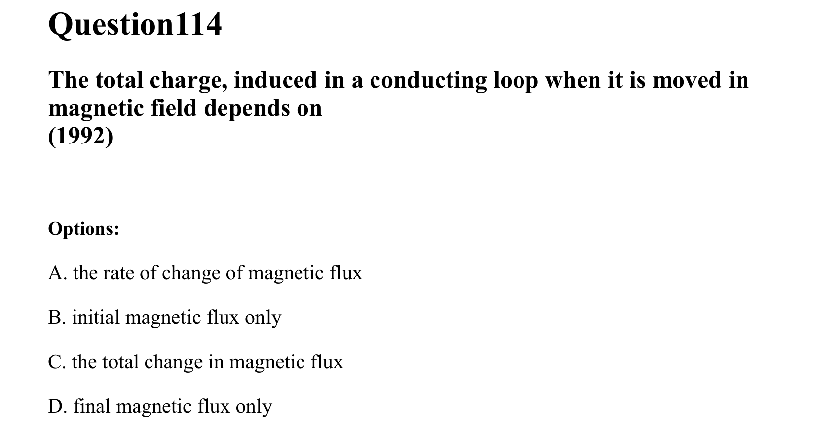 Electromagnetic Induction and Alternating Current question 114