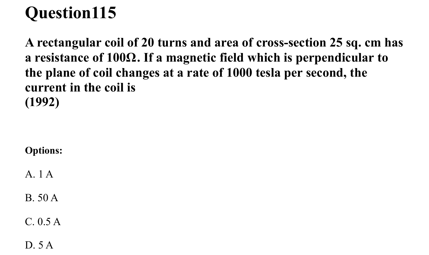 Electromagnetic Induction and Alternating Current question 115