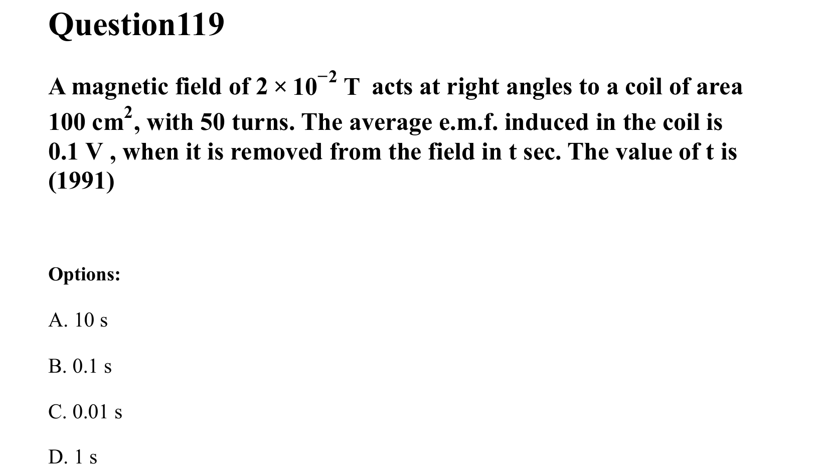 Electromagnetic Induction and Alternating Current question 119