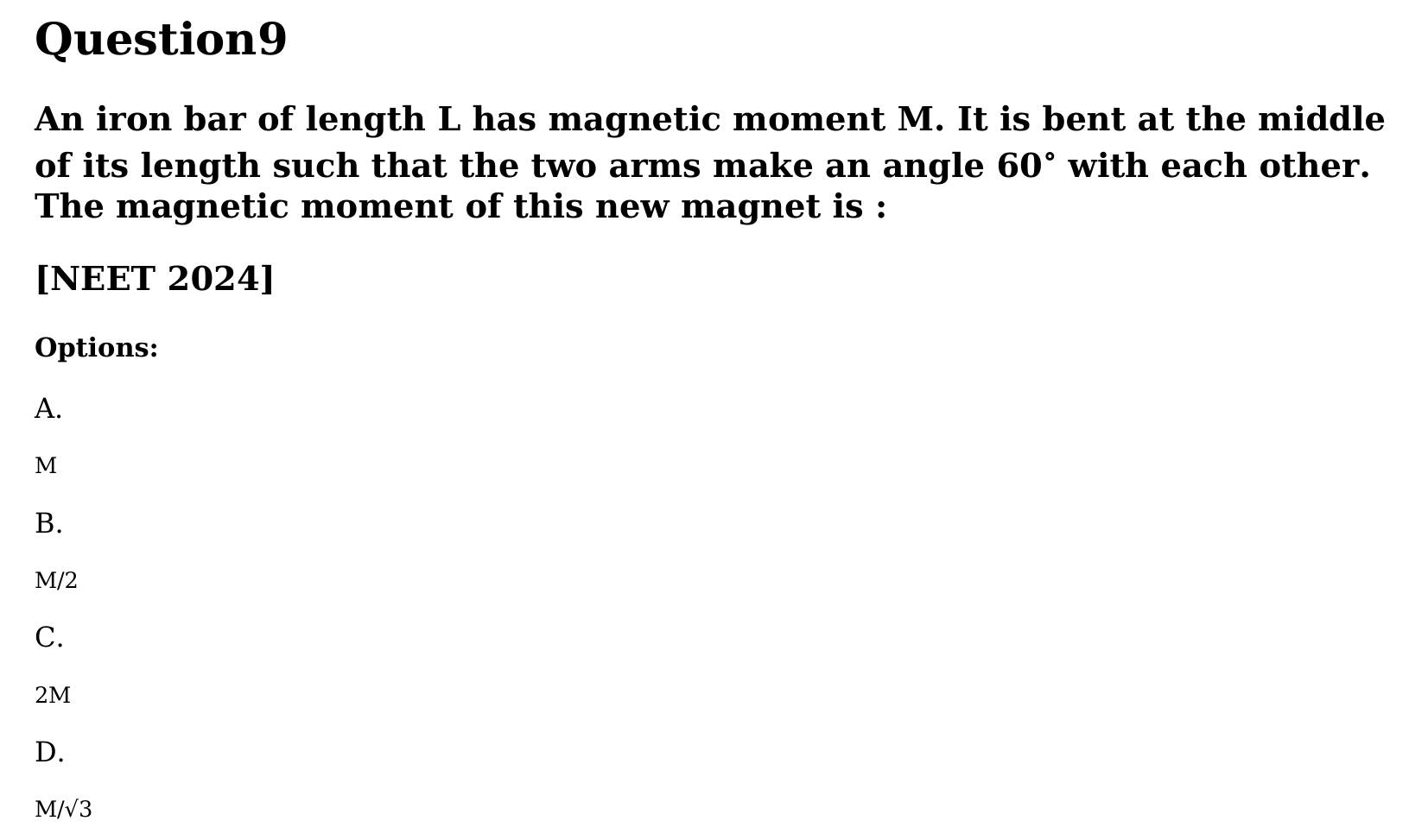 Magnetism and Matter question 9