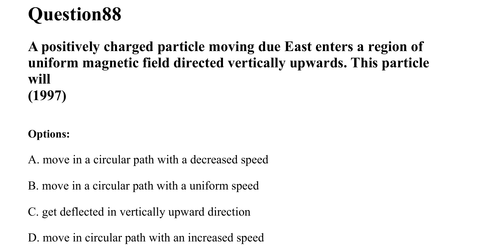 Moving Charges and Magnetism question 88