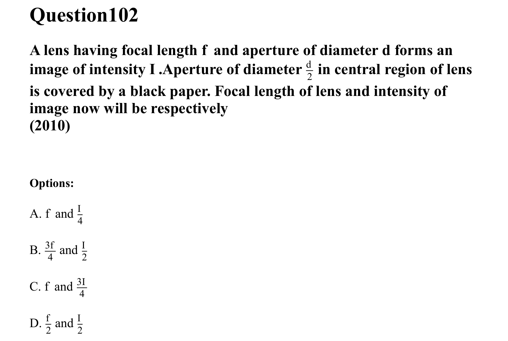 Ray Optics and Wave Optics question 102